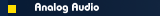 Analog Audio 